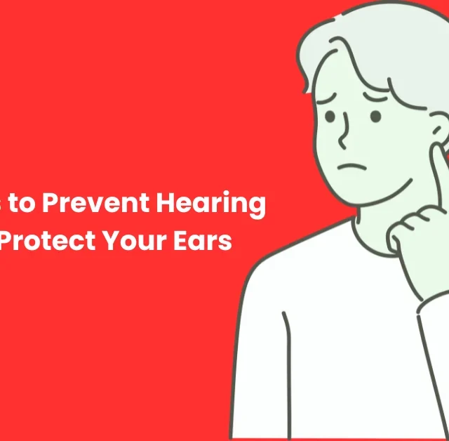 10 Proven Tips to Prevent Hearing Damage & Protect Your Ears