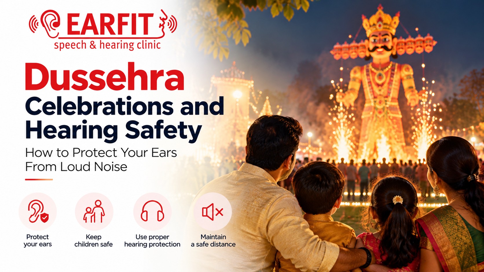 Dussehra Celebrations and Hearing Safety: How to Protect Your Ears From Loud Noise